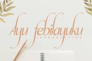 Ayu Febilayuku Font: Elevating Small Business Branding