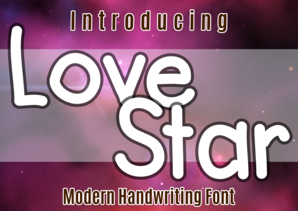 Love Star Font: Sweet Hand-Lettered Script for Crafters