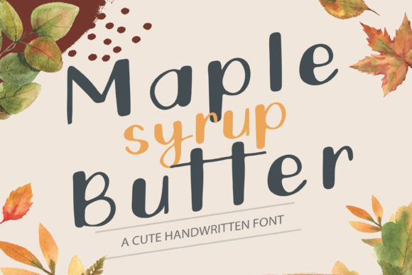 Maple Butter Font: A Joyful Script for Branding