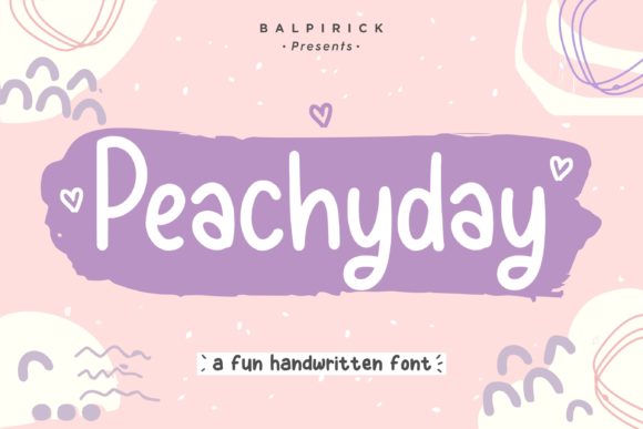 Peachyday Font: Cute Handwritten Style for Small Business Branding